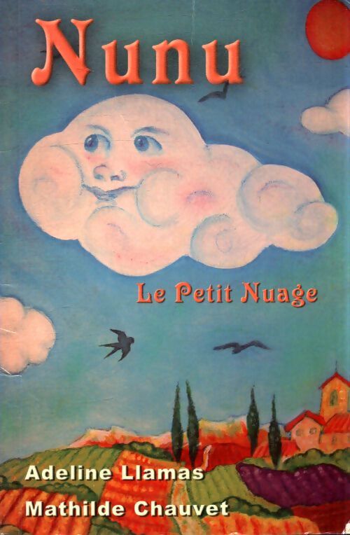Nunu le petit nuage - Adeline Llamas - Livre