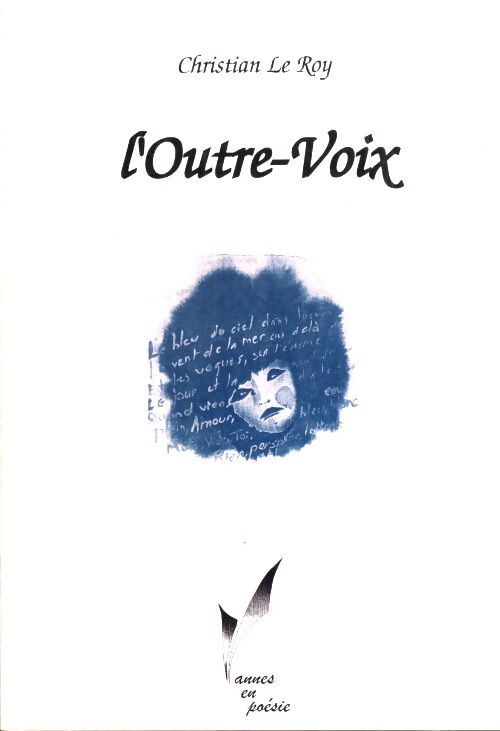 L'outre-voix - Christian Le Roy - Livre