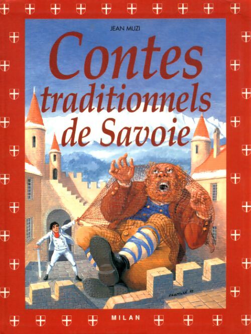 Contes traditionnels de Savoie - Jean Muzi - Livre