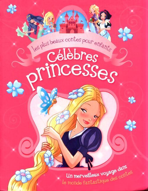 Célèbres princesses - Collectif - Livre