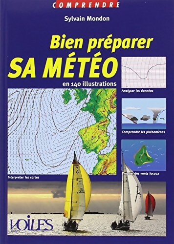 Bien préparer sa météo - Sylvain Mondon - Livre