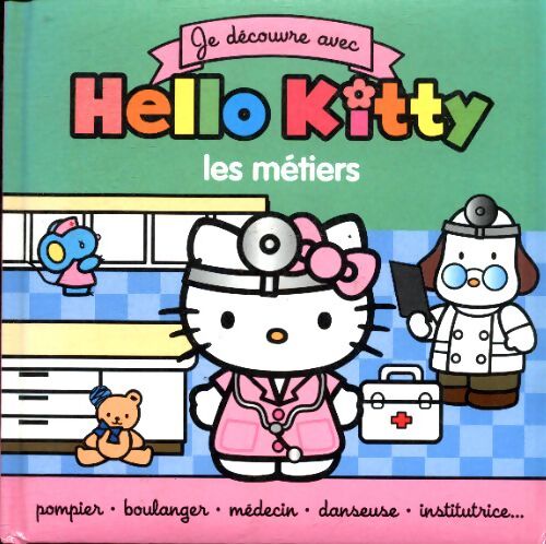 Je découvre les métiers avec hello Kitty - Collectif - Livre