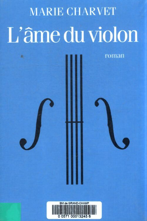 L'âme du violon - Marie Charvet - Livre