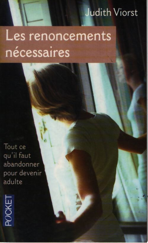 Les renoncements nécessaires - Judith Viorst - Livre