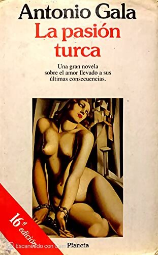 La pasion turca - Antonio Gala - Livre