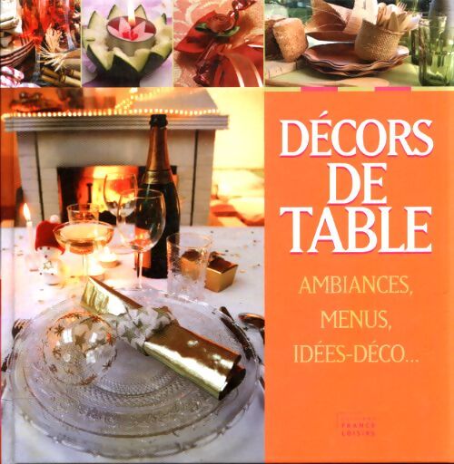Décors de table - Catherine Vigneau - Livre