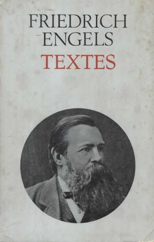 Textes  - Friedrich Engels - Livre