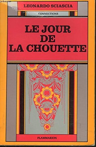Le jour de la chouette - Leonardo Sciascia - Livre
