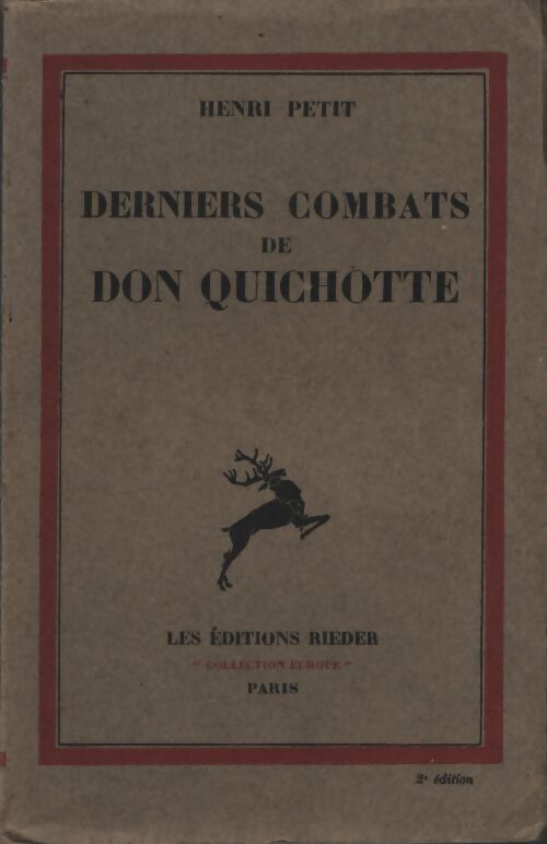 Derniers combats de Don Quichotte - Henri Petit - Livre