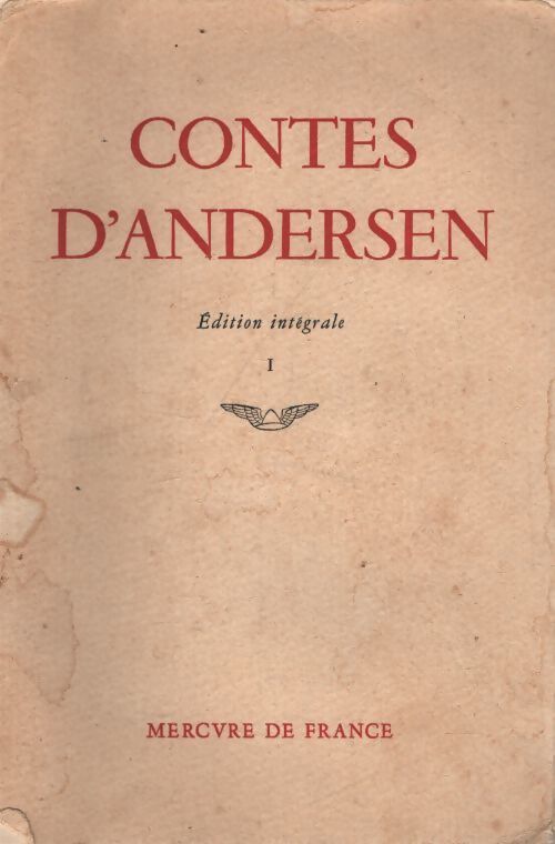 Contes Tome I - Hans Christian Andersen - Livre
