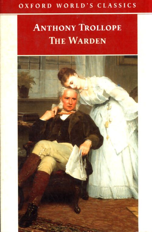 The warden - Anthony Trollope - Livre