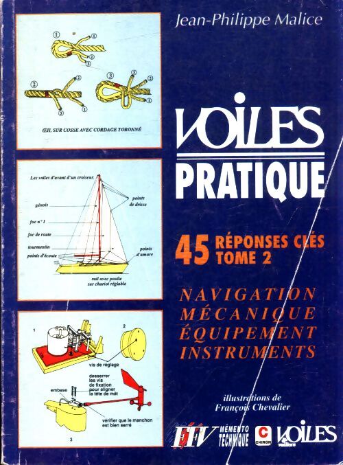 Voiles pratiques Tome II - Jean-Philippe Malice - Livre