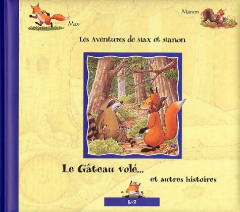 Le gâteau volé... Et autres histoires - Faustina Fiore - Livre