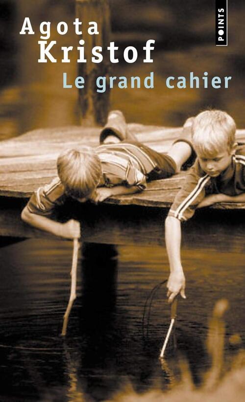 Le grand cahier - Agota Kristof - Livre