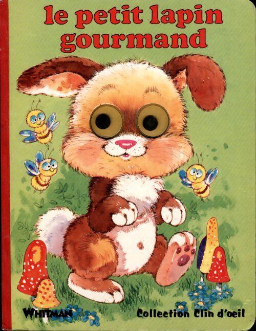 Le petit lapin gourmand - Collectif - Livre