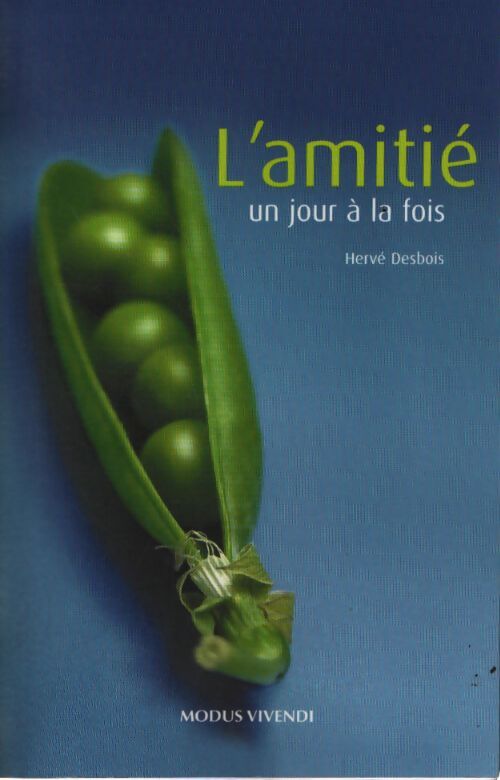 L'amitié - un jour à la fois - Collectif - Livre