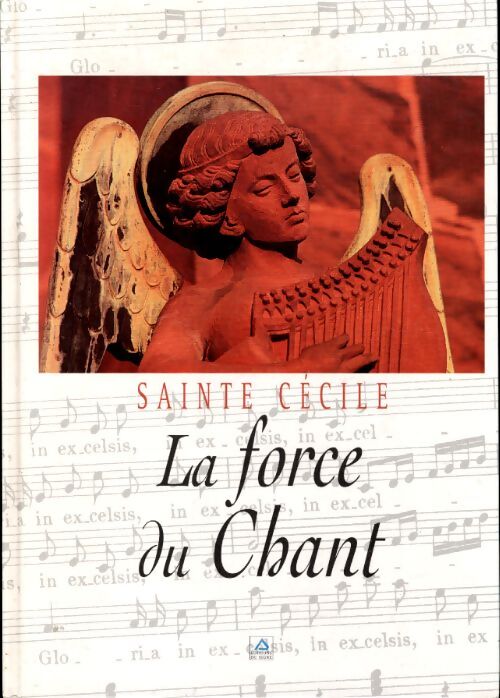 Chorale Sainte Cécile. La force du chant - Collectif - Livre