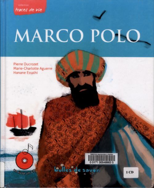 Marco Polo : Une vie d'aventurier + CD - Pierre Ducrozet - Livre