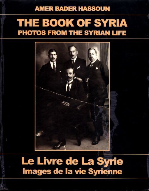 Le livre de la syrie - Amer Bader Hassoun - Livre