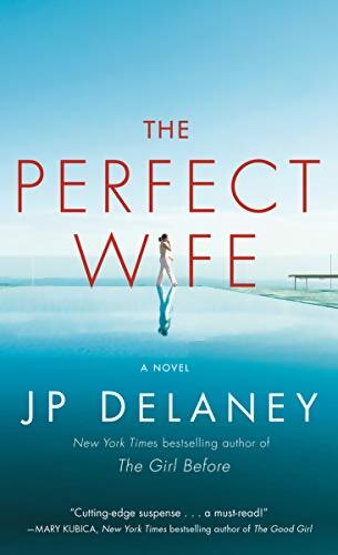 The perfect wife  - Jp Delaney - Livre