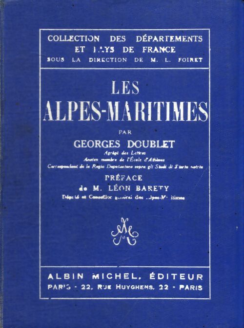Les Alpes-maritimes - Georges Doublet - Livre