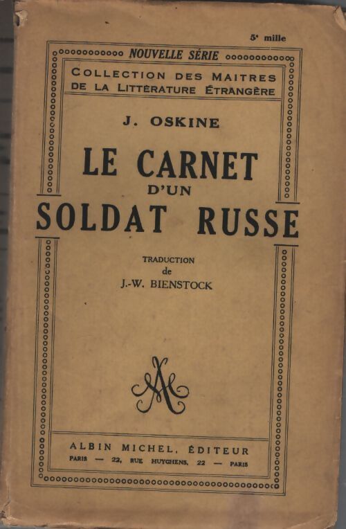 Le carnet d'un soldat russe - J. Oskine - Livre