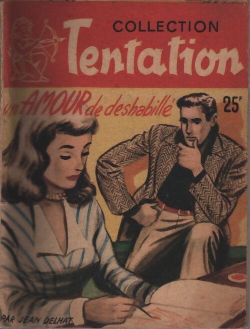 Un amour de déshabillé - Jean Delhat - Livre