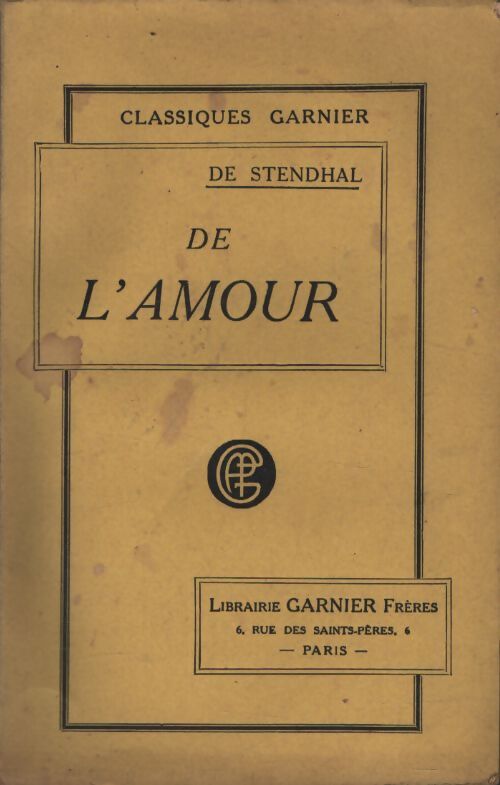 De l'amour - Stendhal - Livre