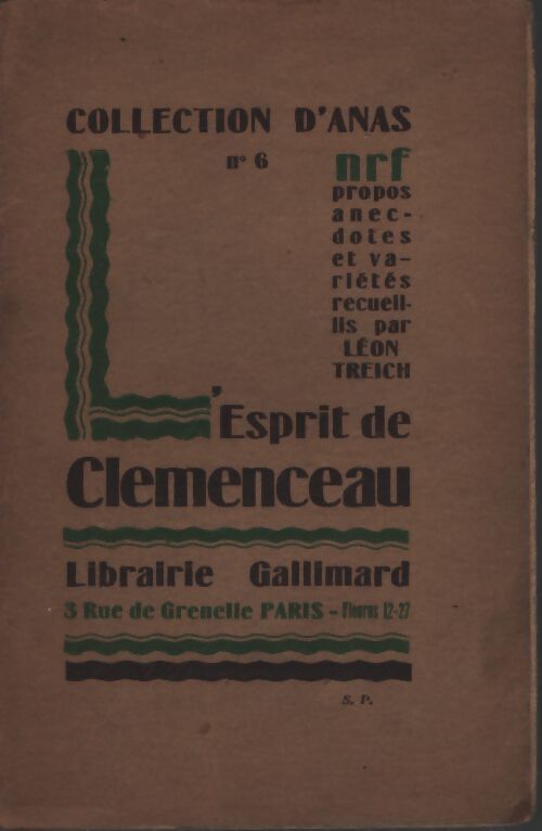 L'esprit de Clémenceau - Léon Treich - Livre