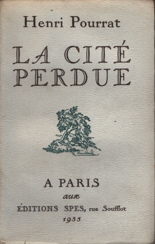La cité perdue - Henri Pourrat - Livre
