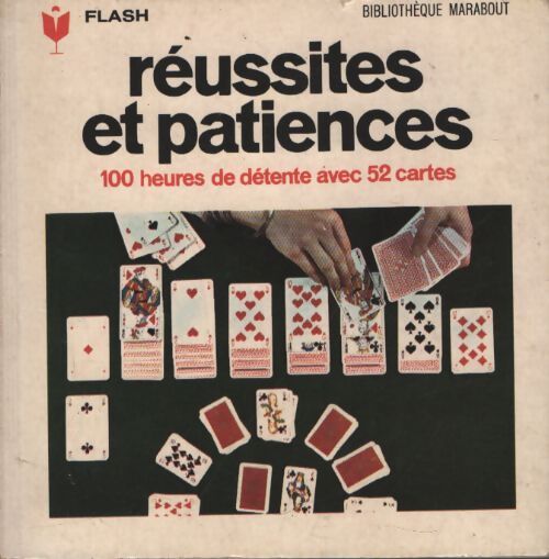 Réussites et patiences - Collectif - Livre