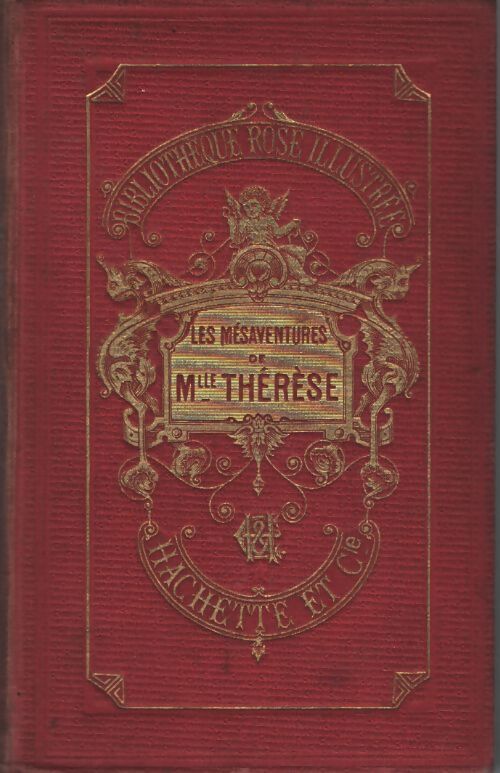 Les mésaventures de mademoiselle Thérèse - Madame De Stolz - Livre