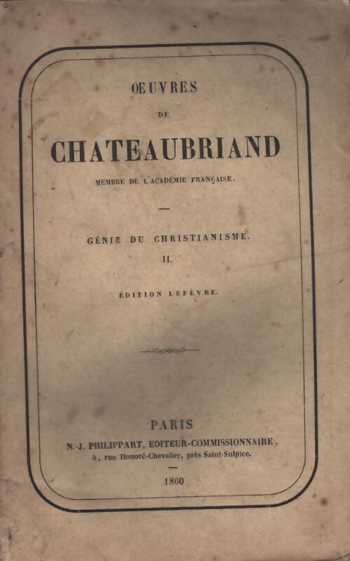 Génie du Christianisme Tome II - François René Chateaubriand - Livre