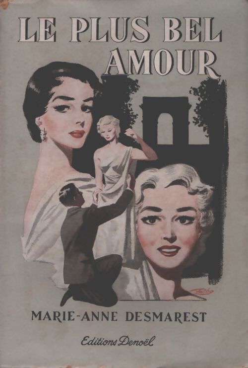 Le plus bel amour - Marie-Anne Desmarest - Livre