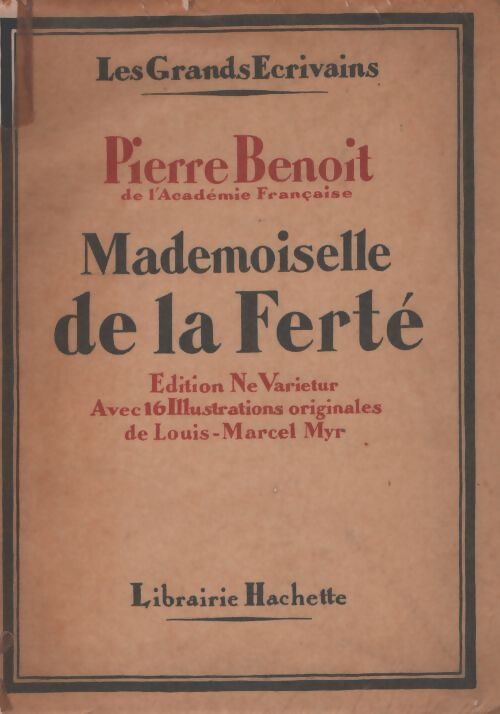 Mademoiselle de la Ferté - Pierre Benoit - Livre