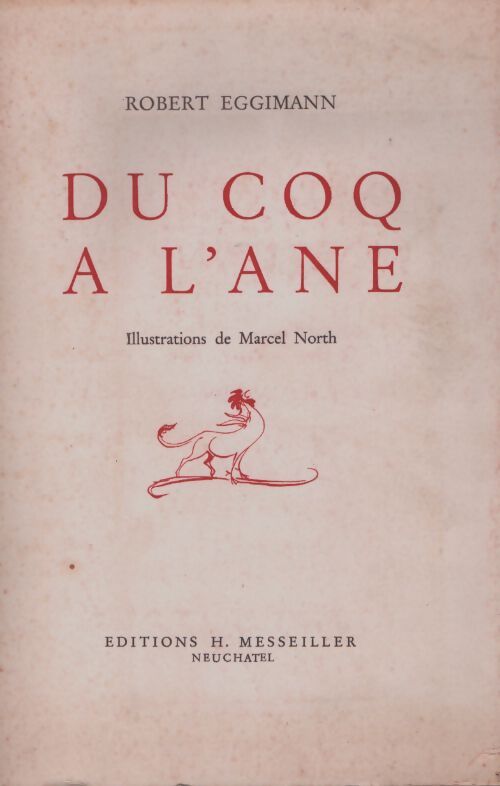 Du coq à l'âne - Robert Eggimann - Livre