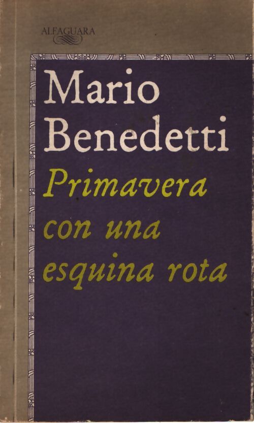 Primavera con una esquina rota - Mario Benedetti Farrugia - Livre