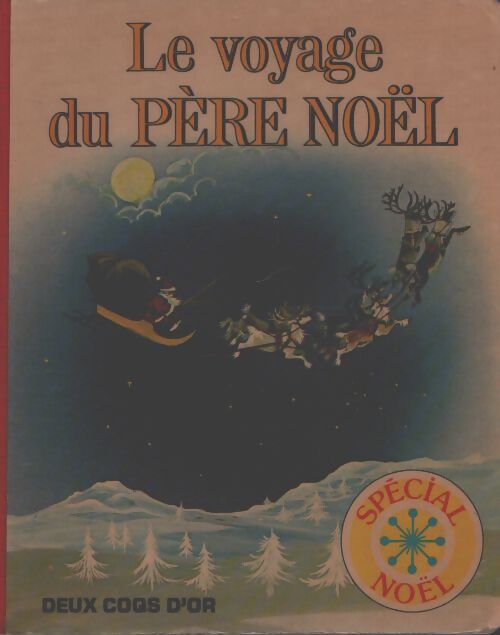 Le voyage du père Noël - Laurence Lavolé - Livre