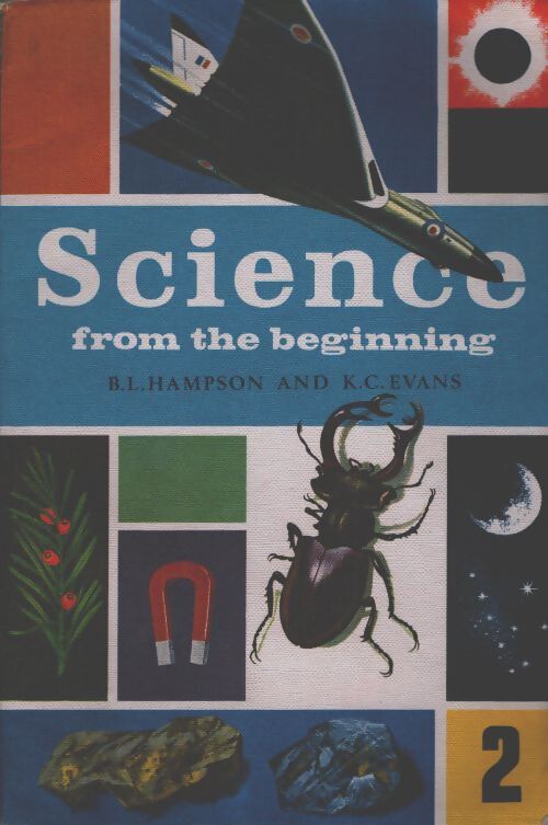 Science from the begonning Tome II - B.L Hampson - Livre