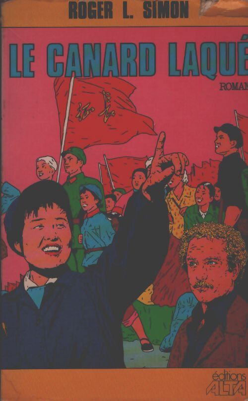 Le canard laqué - Roger L. Simon - Livre
