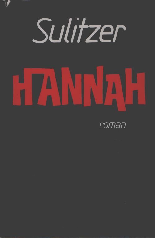 Hannah - Paul-Loup Sulitzer - Livre