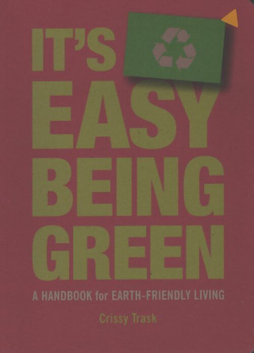 It's easy being green - Crissy Trask - Livre