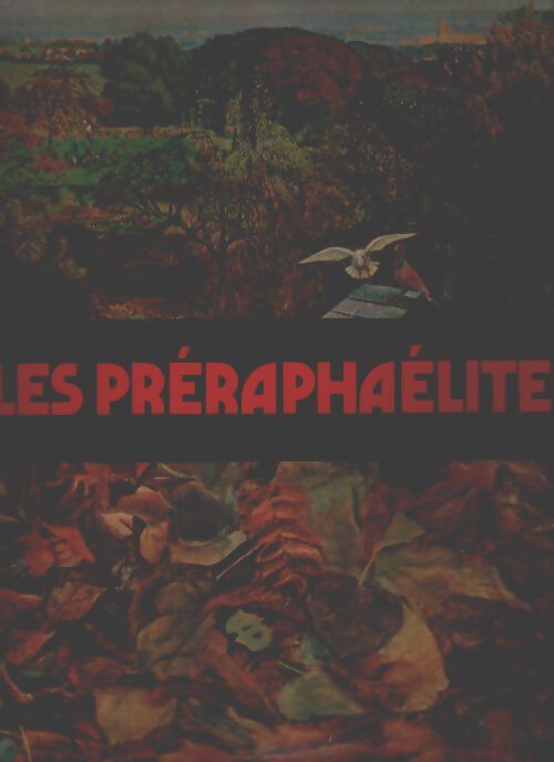 Les préraphaélites - R Barilli - Livre