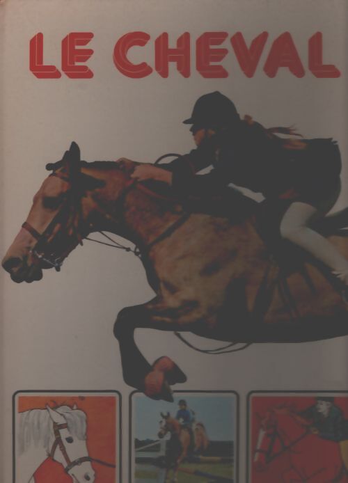 Le cheval - Robert Owen - Livre