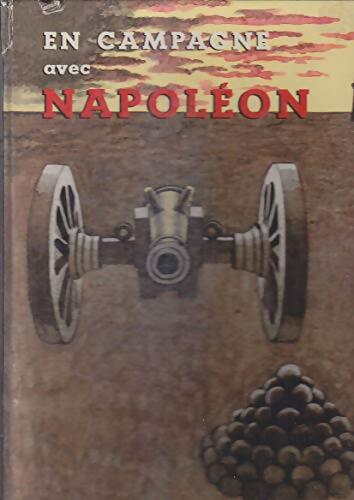 En campagne avec Napoléon - Général Marbot - Livre
