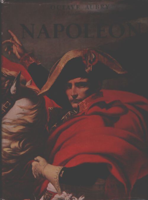 Napoléon - Octave Aubry - Livre