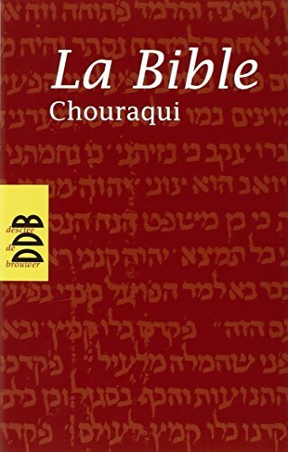 La Bible - Chouraqui - Livre