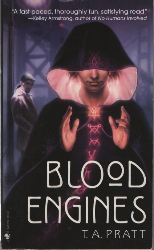 Blood engines - T. A. Pratt - Livre
