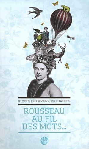 Rousseau au fil des mots... - Collectif - Livre