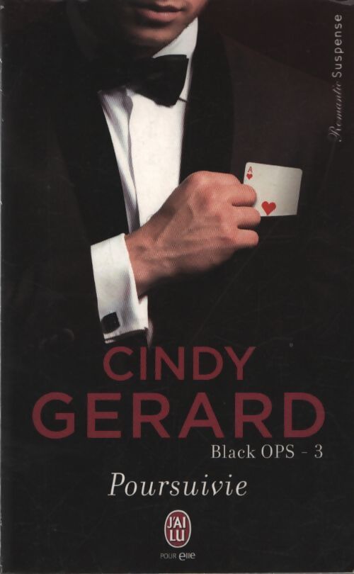 Black OPS Tome III : Poursuivie - Cindy gérard - Livre